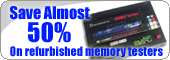 Save 50% on refurbished memory tester